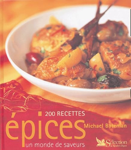 Beispielbild fr Epices : Un monde de saveurs zum Verkauf von medimops