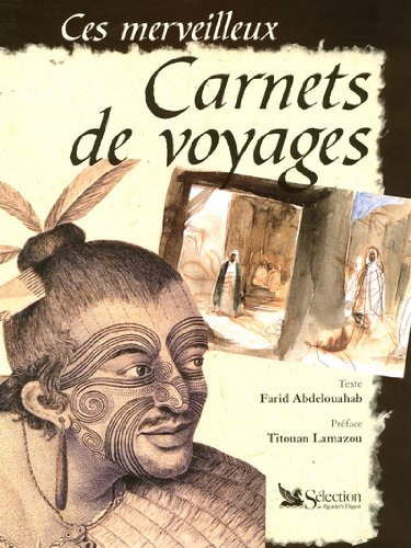 Beispielbild fr Ces merveilleux carnets de voyage zum Verkauf von medimops