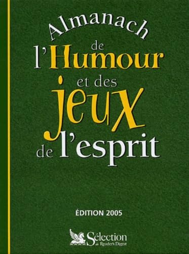 9782709815741: Almanach de l'humour et des jeux de l'esprit