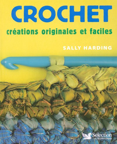 Stock image for Crochet: Cr ations originales et faciles for sale by WorldofBooks