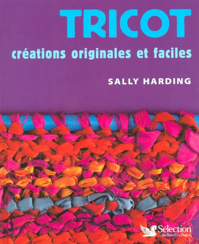 Beispielbild fr Tricot: Crations originales et faciles zum Verkauf von Ammareal