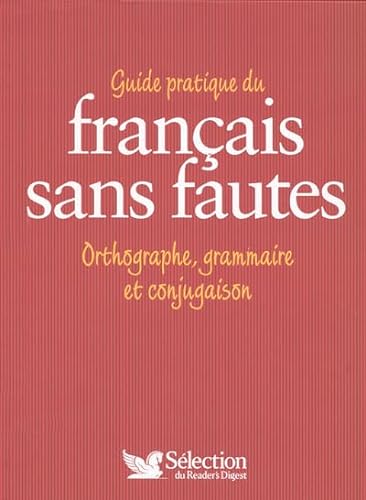 Stock image for GUIDE PRAT FRANCAIS SANS FAUTE for sale by Ammareal
