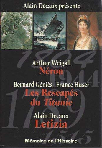 Imagen de archivo de Neron / Les rescaps du Titanic / Letizia - Selection du reader's digest a la venta por Le-Livre
