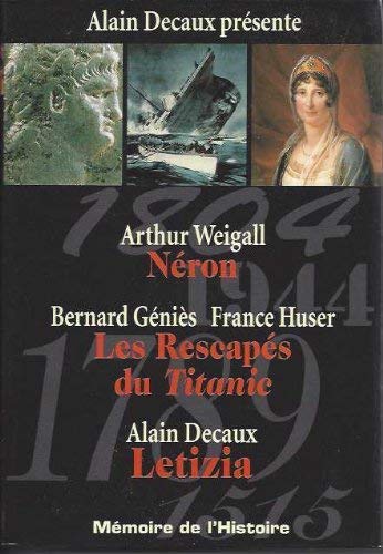 Stock image for Neron / Les rescaps du Titanic / Letizia - Selection du reader's digest for sale by Le-Livre