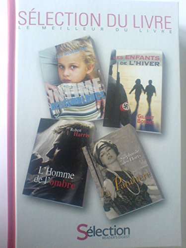 Stock image for 4 livres de Slection du livre : Intime ressemblance; Les enfants de l'hiver; L'homme de l'ombre; Panthre for sale by Librairie Le Nord