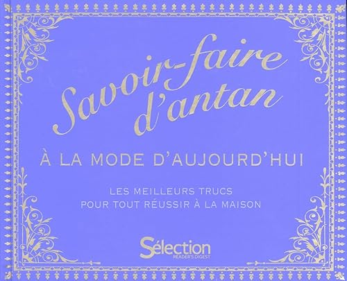 Savoir-faire d'antan