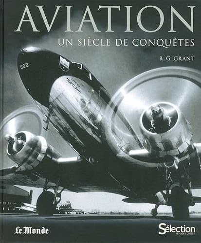 9782709822473: Aviation: Un sicle de conqutes