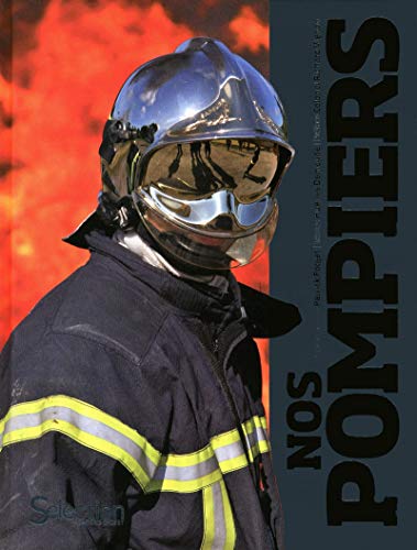 Stock image for Nos pompiers for sale by medimops