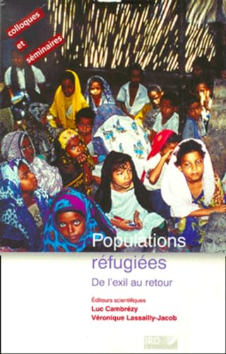 Stock image for Populations rfugies for sale by Chapitre.com : livres et presse ancienne