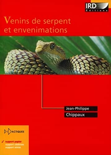 Stock image for Venins de serpent et envenimations for sale by Chapitre.com : livres et presse ancienne