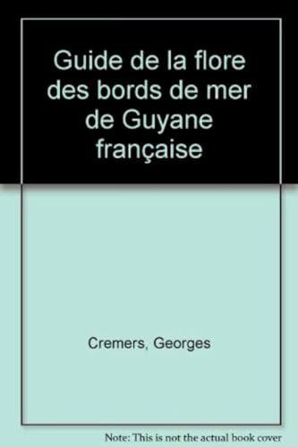 9782709915335: Guide de la flore des bords de mer de Guyane francaise n59