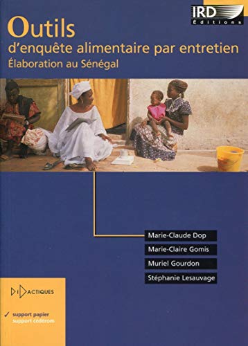 9782709915359: Outils d'enqute alimentaire par entretien: Elaboration au Sngal