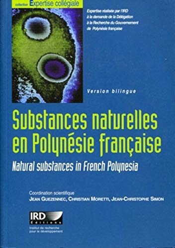 Substances naturelles en Polynésie française. Stratégies de valorisation.