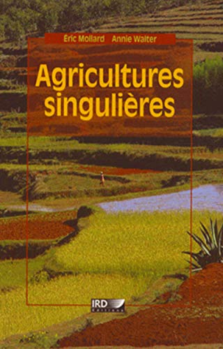 Stock image for Agricultures singulires for sale by Chapitre.com : livres et presse ancienne