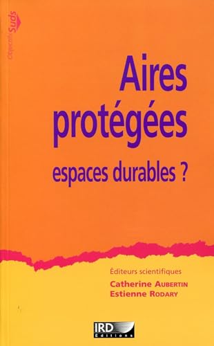 Beispielbild fr aires prot g es ; espaces durables ? zum Verkauf von Bookmans