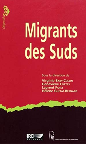 Stock image for Migrants des Suds for sale by Ammareal