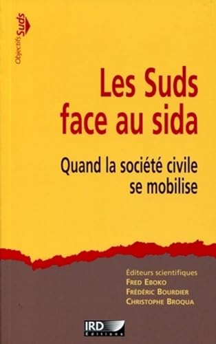 Stock image for Les Suds face au sida : Quand la socit civile se mobilise for sale by medimops