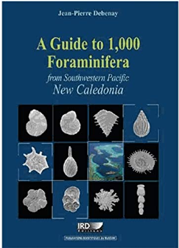 9782709917292: Guide to 1,000 foraminifera from Southwestern Pacific : New Caledonia