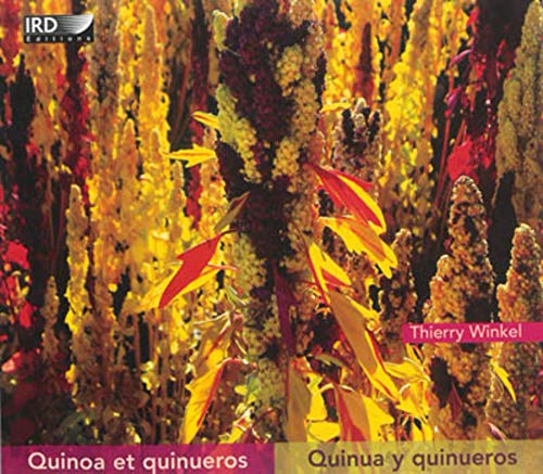 Stock image for Quinoa et quinueros / quinua y quinueros for sale by Ammareal