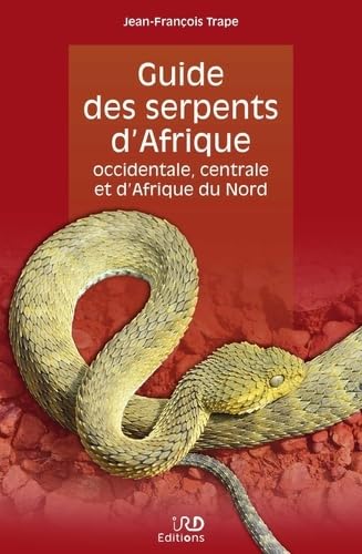 Stock image for Guide des serpents d'Afrique occidentale, centrale et d'Afrique du Nord for sale by Gallix