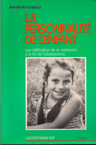 Beispielbild fr La personnalit de l'enfant zum Verkauf von Ammareal