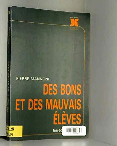 Stock image for Des Bons et des mauvais lves for sale by medimops