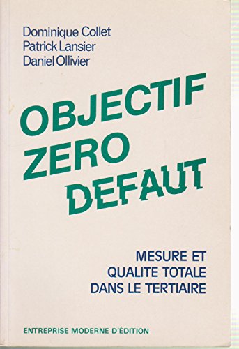 Beispielbild fr Objectif zro dfaut zum Verkauf von Librairie Th  la page