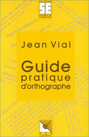 Stock image for Guide pratique d'orthographe for sale by A TOUT LIVRE