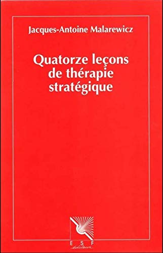Beispielbild fr Quatorze leons de thrapie stratgique zum Verkauf von medimops