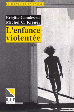 9782710109792: L'enfance violente