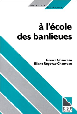 Beispielbild fr A l'cole des banlieues zum Verkauf von A TOUT LIVRE