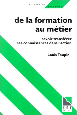 Beispielbild fr De la formation au mtier zum Verkauf von medimops