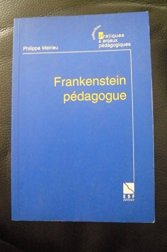 9782710111818: Frankenstein pdagogue