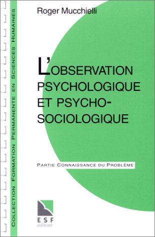 Beispielbild fr Observations psychologiques et psychosociologiques zum Verkauf von Ammareal