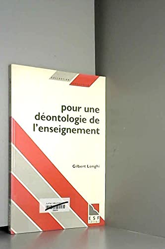 Beispielbild fr Pour une dontologie de l'enseignement zum Verkauf von Ammareal
