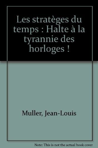 9782710114253: Les stratges du temps