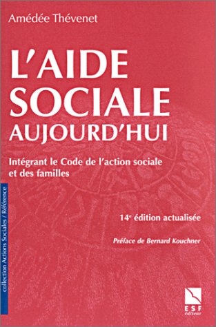 Stock image for L'aide sociale aujourd'hui for sale by Ammareal
