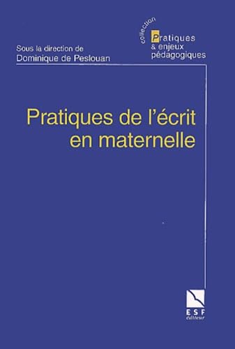 Imagen de archivo de Pratiques de l'crit en maternelle a la venta por medimops