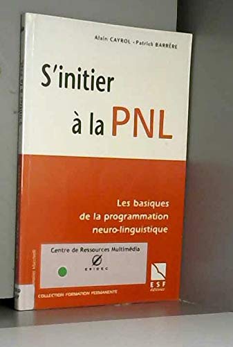 Stock image for S initier a la pnl for sale by LiLi - La Libert des Livres