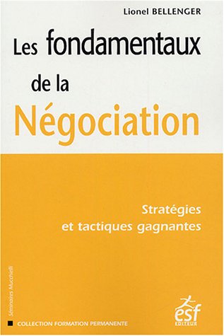 Stock image for Les fondamentaux de la ngociation for sale by Ammareal