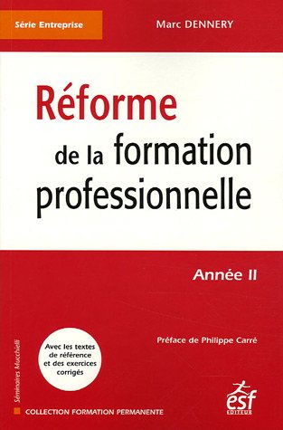 Beispielbild fr Rforme de la formation professionnelle : Anne 2 zum Verkauf von Ammareal