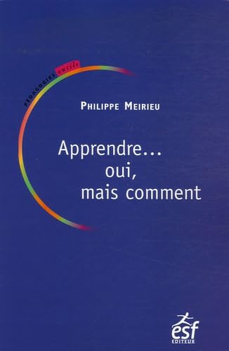 Imagen de archivo de Apprendre. oui, mais comment a la venta por Ammareal