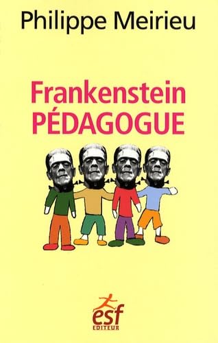9782710118909: Frankenstein pdagogue