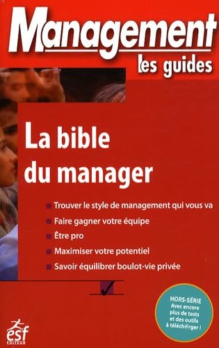 Beispielbild fr La bible du manager zum Verkauf von Ammareal