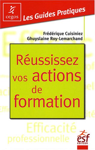 9782710119784: Reussissez vos actions de formation ned