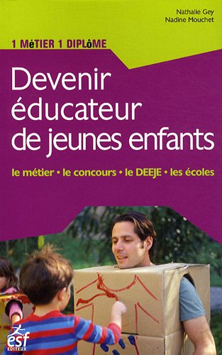 Stock image for Devenir ducateur de jeunes enfants for sale by Ammareal