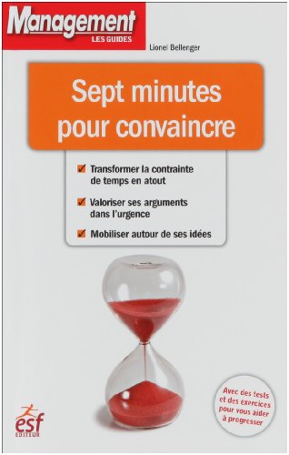 Beispielbild fr Sept minutes pour convaincre zum Verkauf von medimops