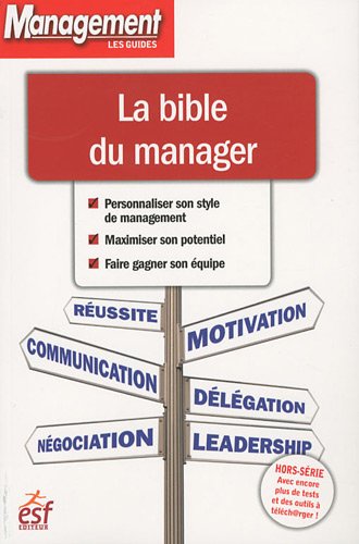 Stock image for La bible du manager for sale by Ammareal