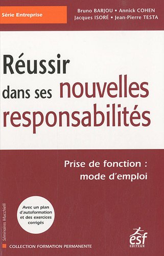 Beispielbild fr Russir dans ses nouvelles responsabilits zum Verkauf von Ammareal