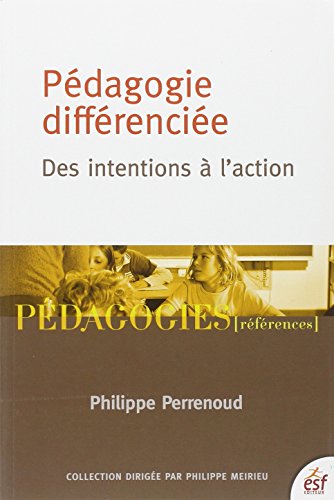 PEDAGOGIE DIFFERENCIEE (9782710121848) by PERRENOUD PHILI